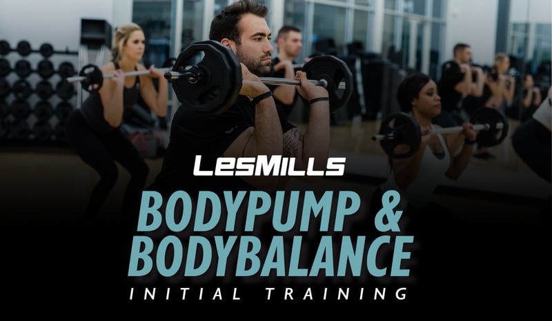 Les Mills Initial Training Les Mills Initial Training