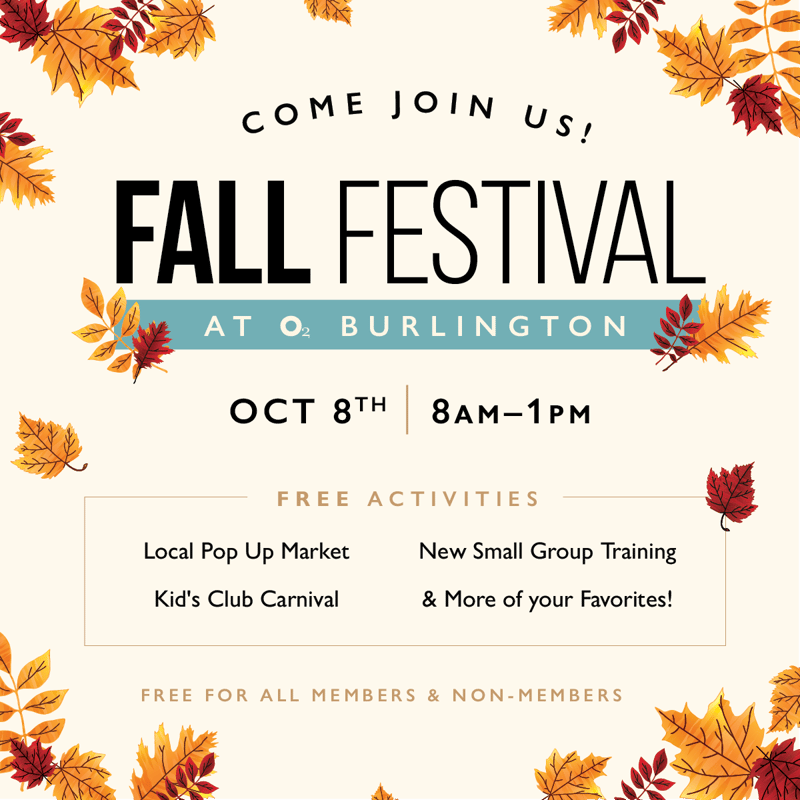 Fall-tastic Festival at O2 Fitness Burlington Fall-tastic Festival at O2 Fitness Burlington