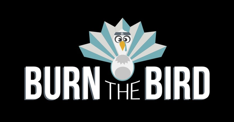 Fitsgiving: Burn The Bird Fitsgiving: Burn The Bird