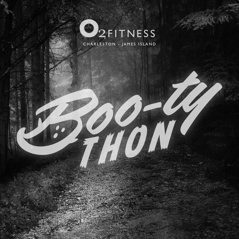 BOO-ty Thon at O2 Fitness James Island