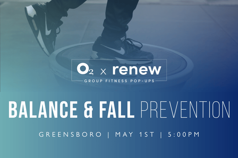 O2 x Renew: Balance & Fall Prevention