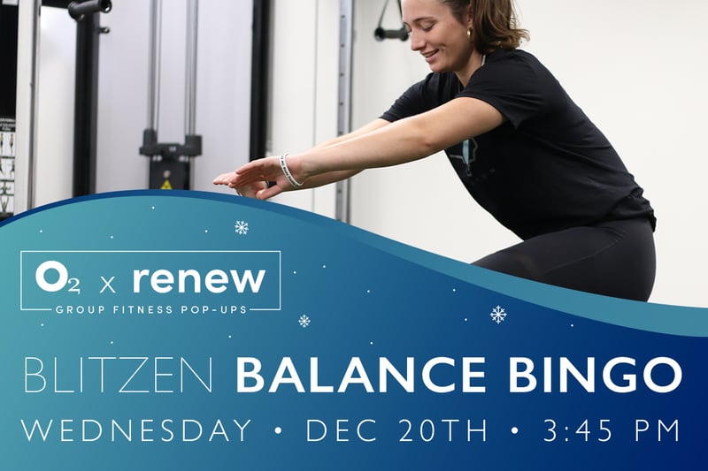 O2 x Renew: Blitzen Balance Bingo