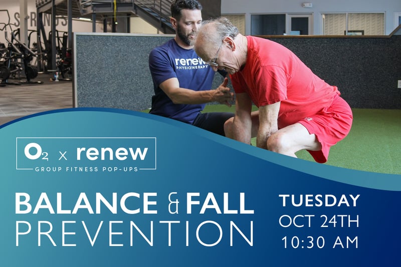 O2 x Renew: Fall Prevention Class