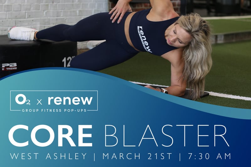 O2 x Renew: Core Blaster