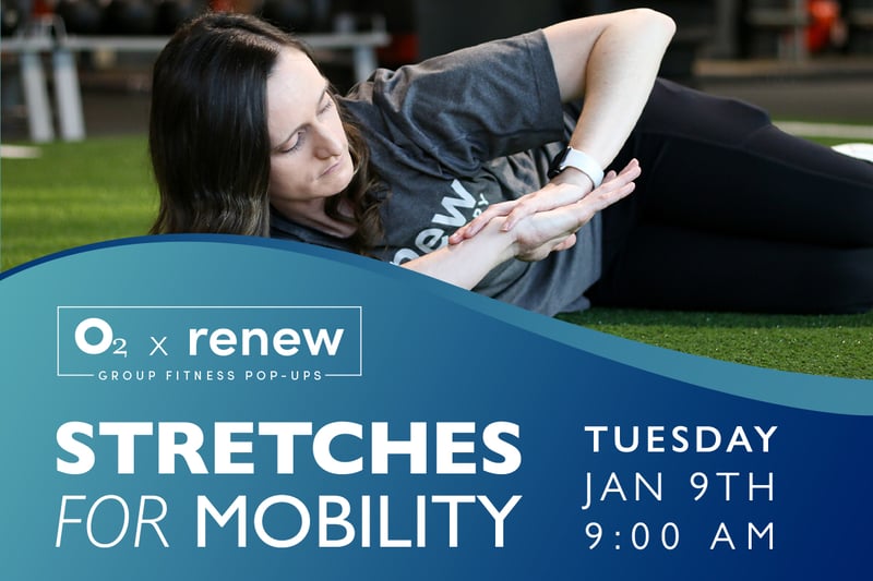 O2 x Renew: Stretches for Mobility 