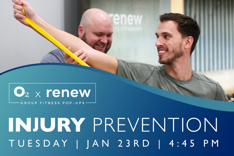 O2 x Renew: Injury Prevention