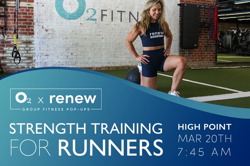 O2 x Renew: Strength Training for Runners