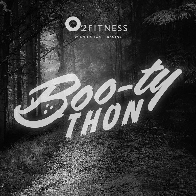 BOO-ty Thon at O2 Fitness Racine