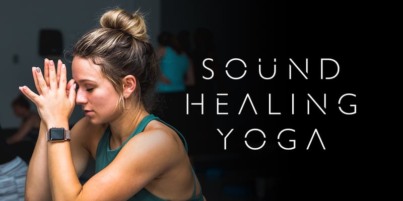 Sound Healing Yoga Sound Healing Yoga